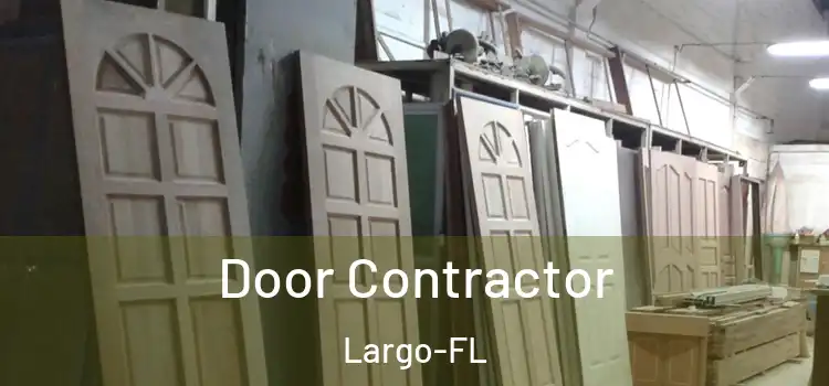 Door Contractor Largo-FL
